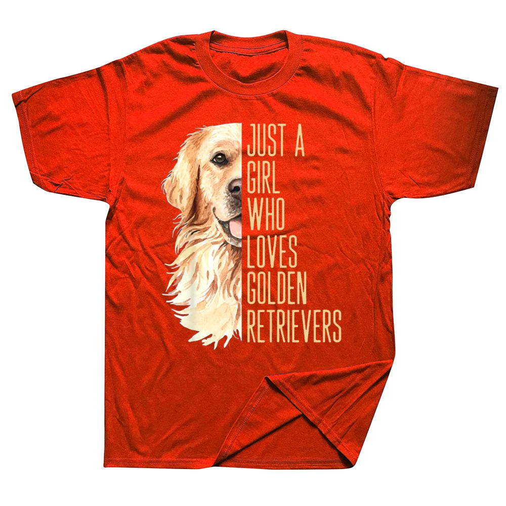 Just A Girl Who Loves Goldens T-Shirt