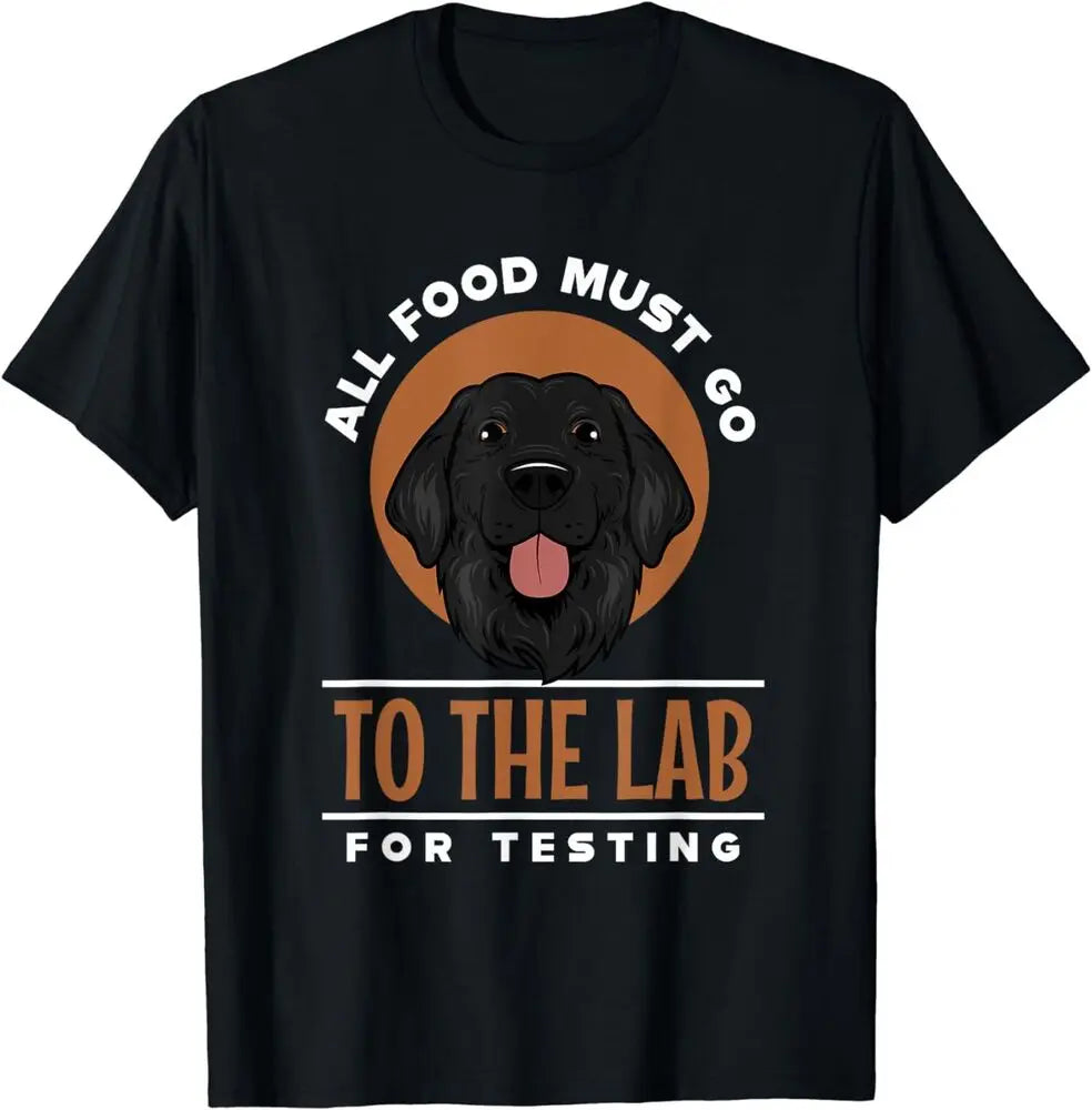 Funny Labrador T-Shirt – “All Food Must Go to the Lab for Testing”